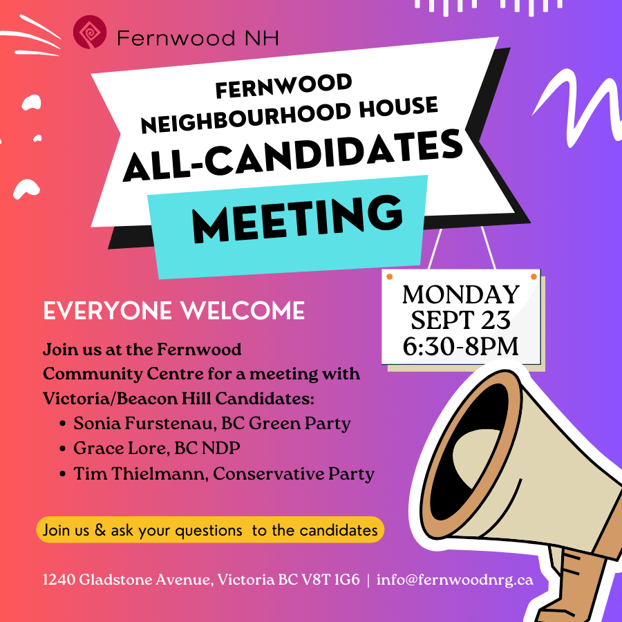 All-Candidates Meeting 2024 - Fernwood Neighbourhood House