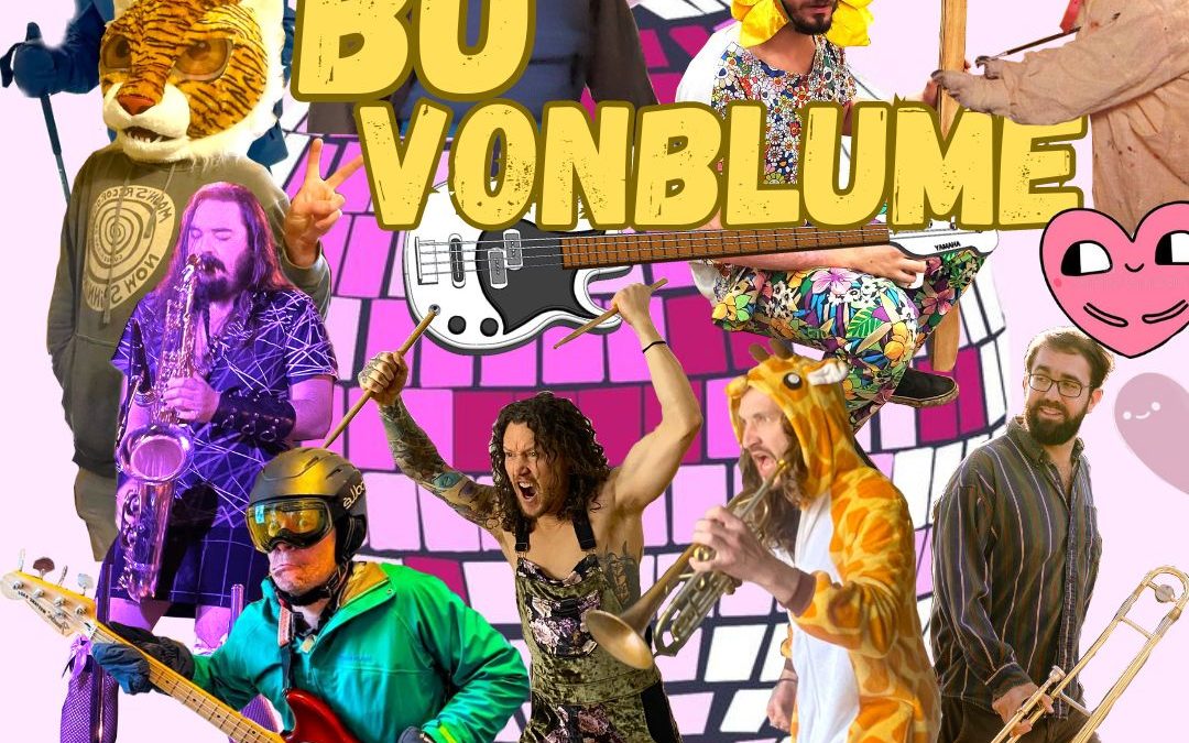 BU VONBLUME – Main Stage – June 14, 7:55pm
