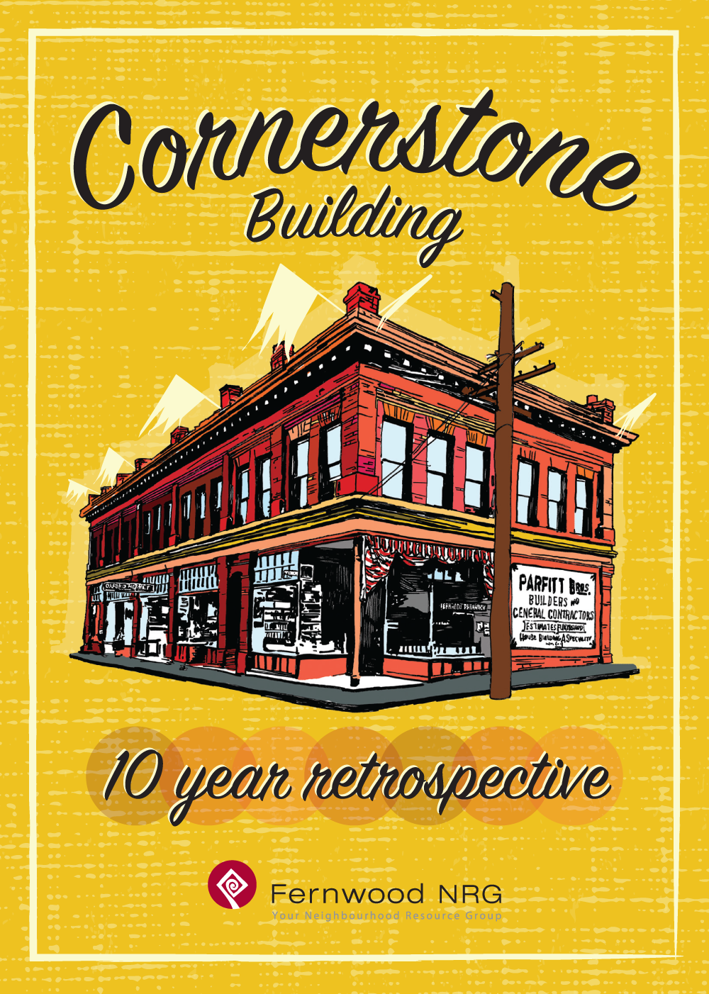 Cornerstone-Building-10-Year-Retrospective-Poster Cornerstone-Building-10-Year-Retrospective-Poster