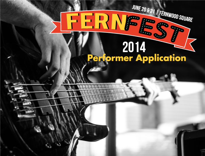 FernFest Performer Applications – June 20 & 21, 2014
