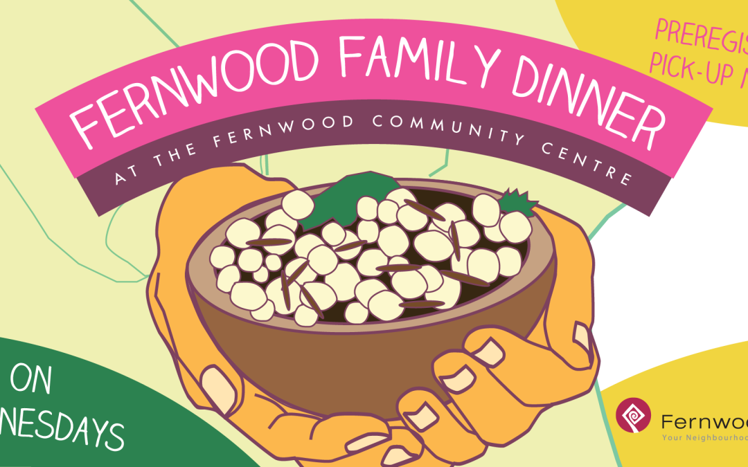 Fernwood Family Dinner open for take out