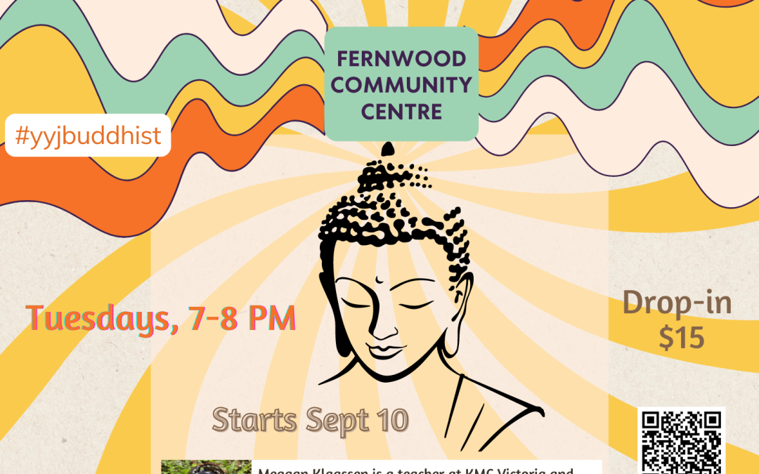 Drop-In Buddhist Meditation at the Fernwood Community Centre