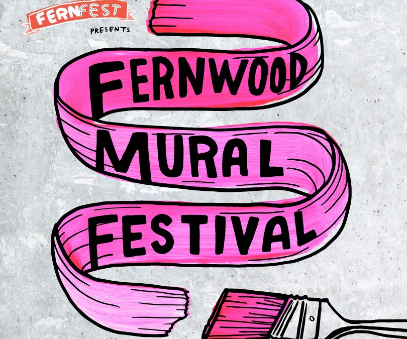Fernwood Mural Festival – June 26, 2021