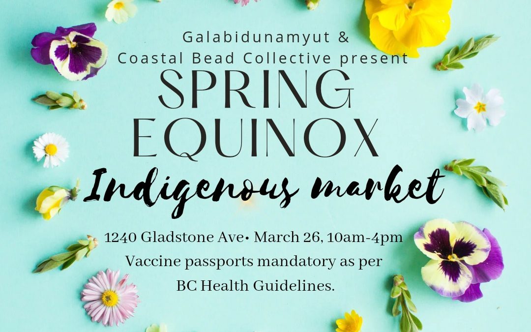 Spring Equinox Indigenous Market – March 26, 2022