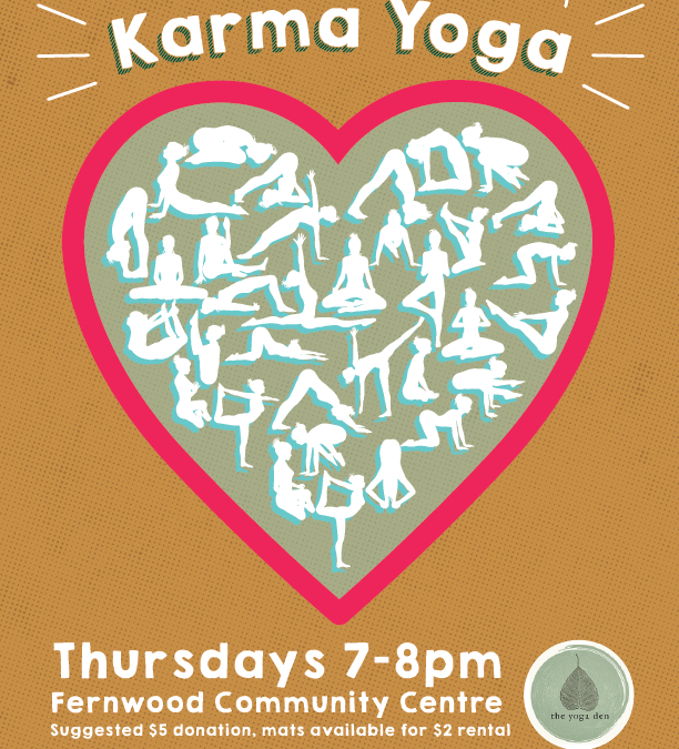 Karma Yoga at the Fernwood Community Centre