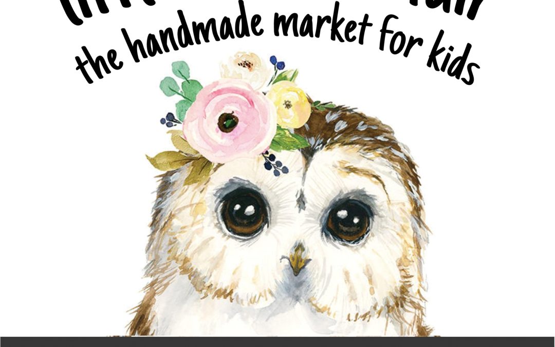 Little Owl Kids Fair – April 13, 2019