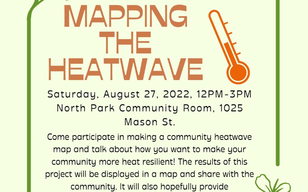 Mapping the Heatwave in North Park