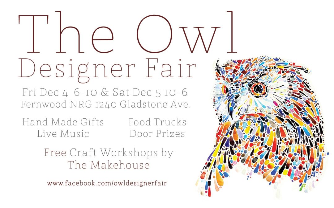 The Owl Designer Fair – December 4 – 5, 2015