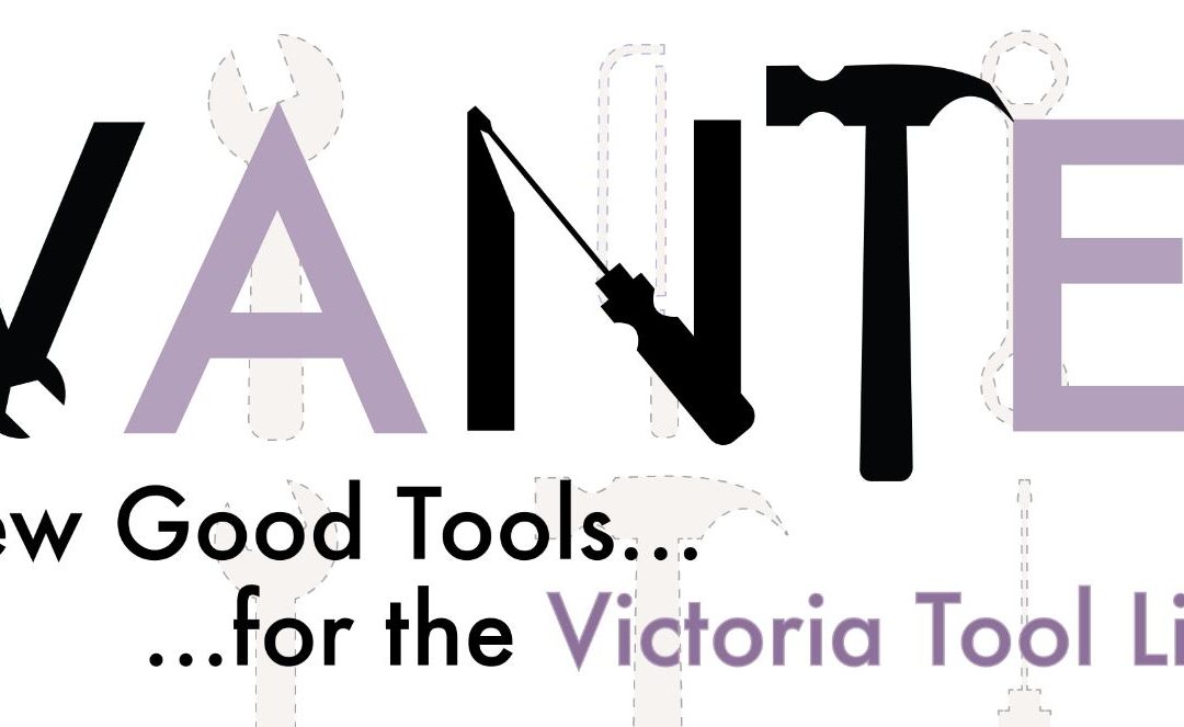 Victoria Tool Library Community Donation Event – May 29, 2016